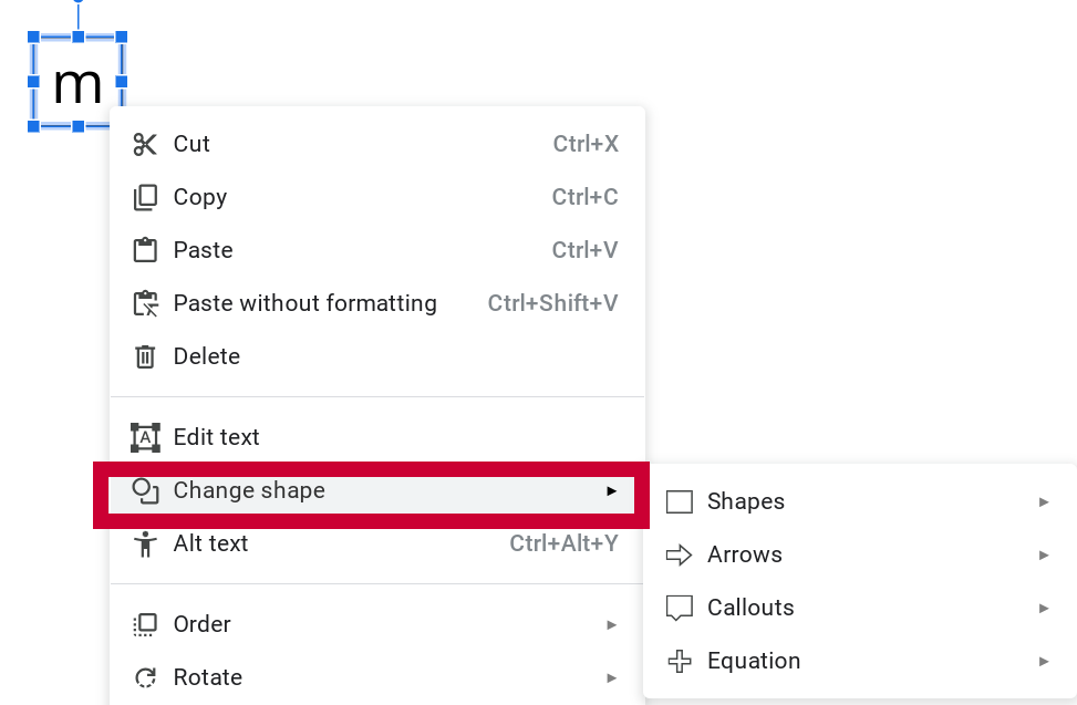 Screenshot of an open context menu from the letter template box, with "Change shape" highlighted.