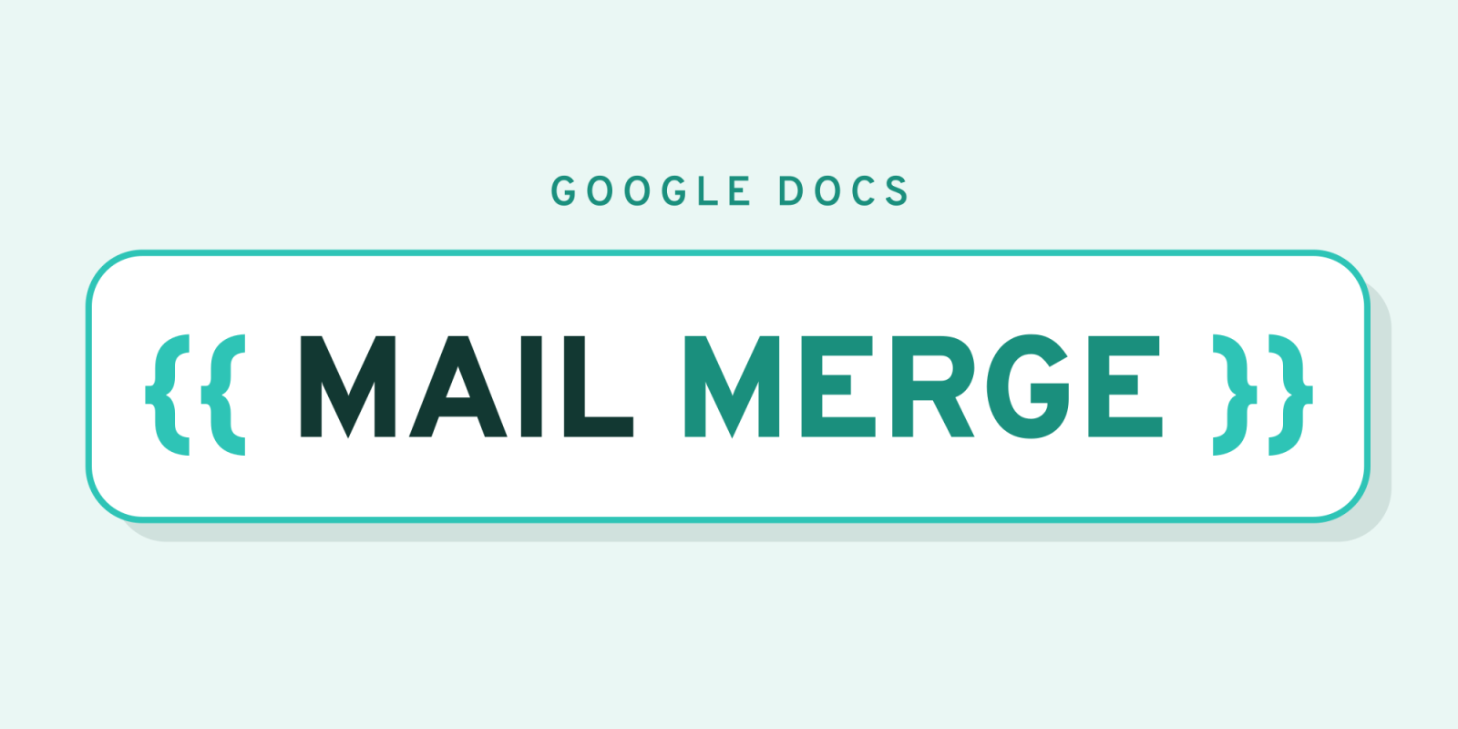Google Docs Mail Merge