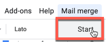 Google Docs menu bar with the Mail merge menu open and the Start option highlighted.