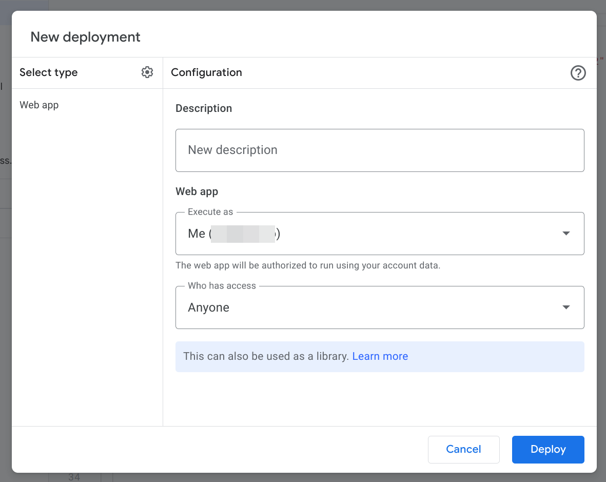 New deployment configuration dialog for a web app with fields for description, execution permissions set to "Me", and access level set to "Anyone"